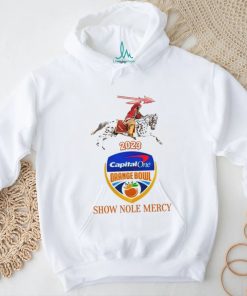 Fsu 2023 Orange Bowl Show Nole Mercy shirt
