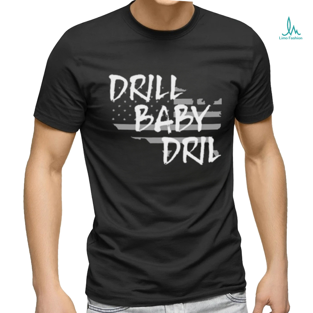 Funny the Persistence Drill Baby Drill Shirt Funny the Persistence Drill Baby Drill Shirt