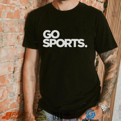 GO SPORTS. Bella Unisex T Shirt