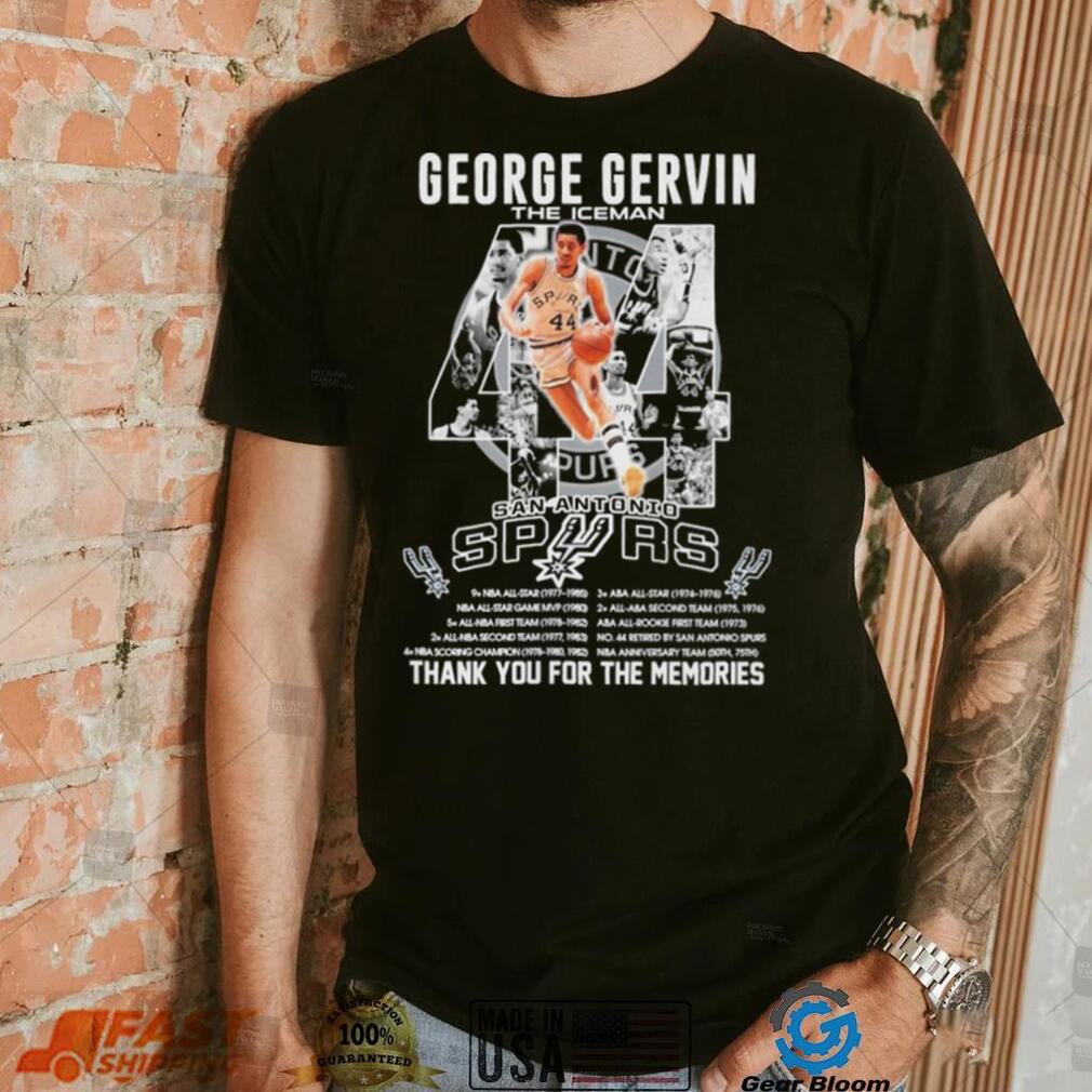 George Gervin The Iceman San Antonio Spurs Thank You For The Memories Shirt George Gervin The Iceman San Antonio Spurs Thank You For The Memories Shirt