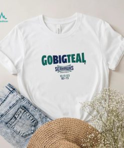 Go Big Teal Nation T Shirt