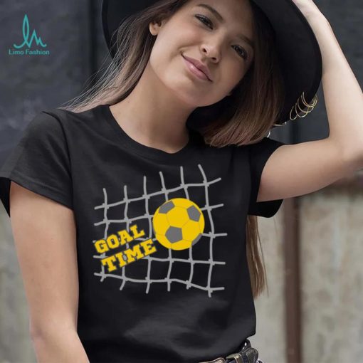 Goal Time T Shirt