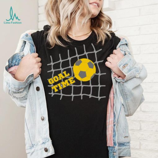 Goal Time T Shirt