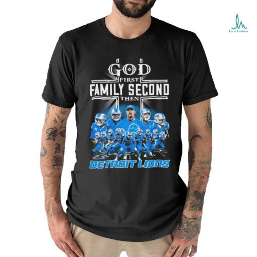 God First Family Second Then Detroit Lions 2023 Playoff Shirt