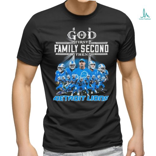 God First Family Second Then Detroit Lions 2023 Playoff Shirt