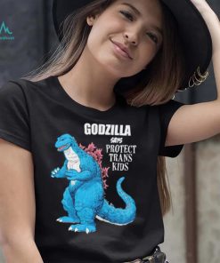 Godzilla says protect trans kids shirt