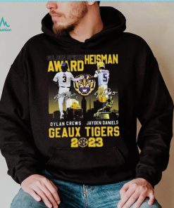 Golden Spikes Award Heisman Dylan Crews And Jayden Daniels Geaux Tiger Sec 2023 Signatures T shirt, hoodie, sweater, long sleeve and tank top Golden Spikes Award Heisman Dylan Crews And Jayden Daniels Geaux Tiger Sec 2023 Signatures T shirt