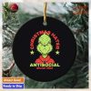 Grinch Christmas hater antisocial social club ornament