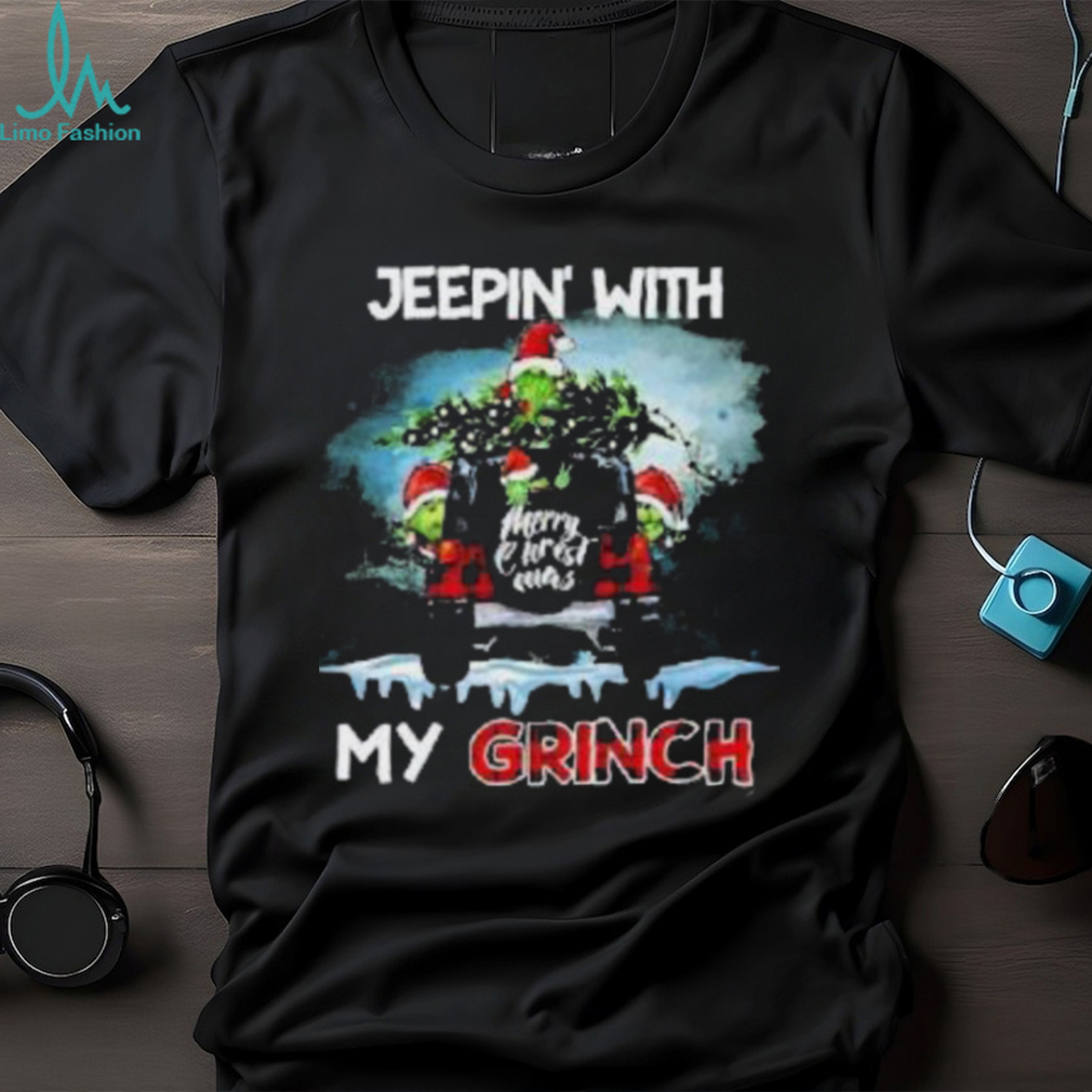 Grinch Hat Santa Car Jeepin’ With My Grinch Merry Christmas Shirt Grinch Hat Santa Car Jeepin’ With My Grinch Merry Christmas Shirt