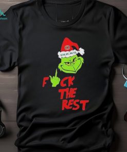 Grinch Hat Santa Oregon Ducks Fuck The Rest Christmas Shirt