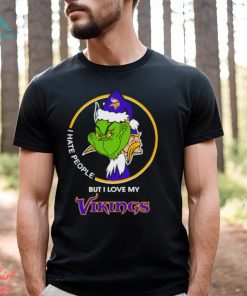 Grinch I hate people but I love my Minnesota Vikings Christmas shirt, hoodie, sweater, long sleeve and tank top Grinch I hate people but I love my Minnesota Vikings Christmas shirt