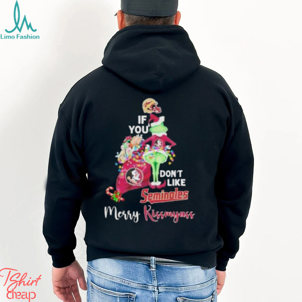 Grinch If You Don’t Like Florida State Seminoles Merry Kissmyass T Shirt Grinch If You Don’t Like Florida State Seminoles Merry Kissmyass T Shirt