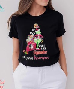 Grinch If You Don’t Like Florida State Seminoles Merry Kissmyass T Shirt
