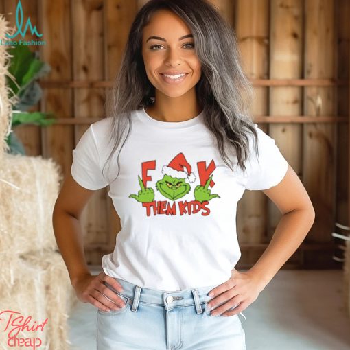 Grinch Middle Finger Fuck Them Kids And They Momma Merry Christmas Shirt