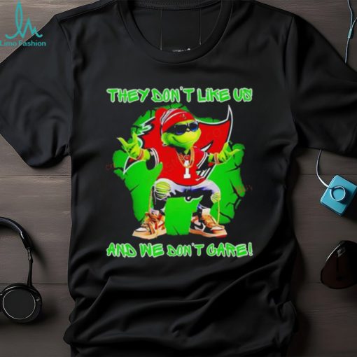 Grinch Tampa Bay Buccaneers They Dont Like Us And We Dont Care Shirt