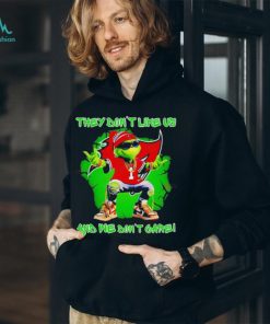 Grinch Tampa Bay Buccaneers They Dont Like Us And We Dont Care Shirt