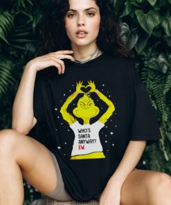 Grinch Who’s Santa Anyway Ew Shirt