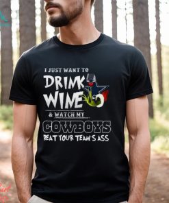 Grinch hand with Wine I just want to Drink Wine and watch my Cowboys Beat Your team’s ass shirt, hoodie, sweater, long sleeve and tank top Grinch hand with Wine I just want to Drink Wine and watch my Cowboys Beat Your team’s ass shirt