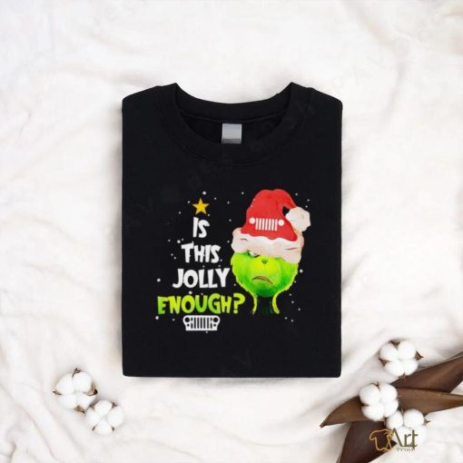 Grinch is this jolly enough Jeep Christmas shirt