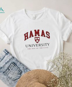 Hamas University The Isis Of The East T shirt