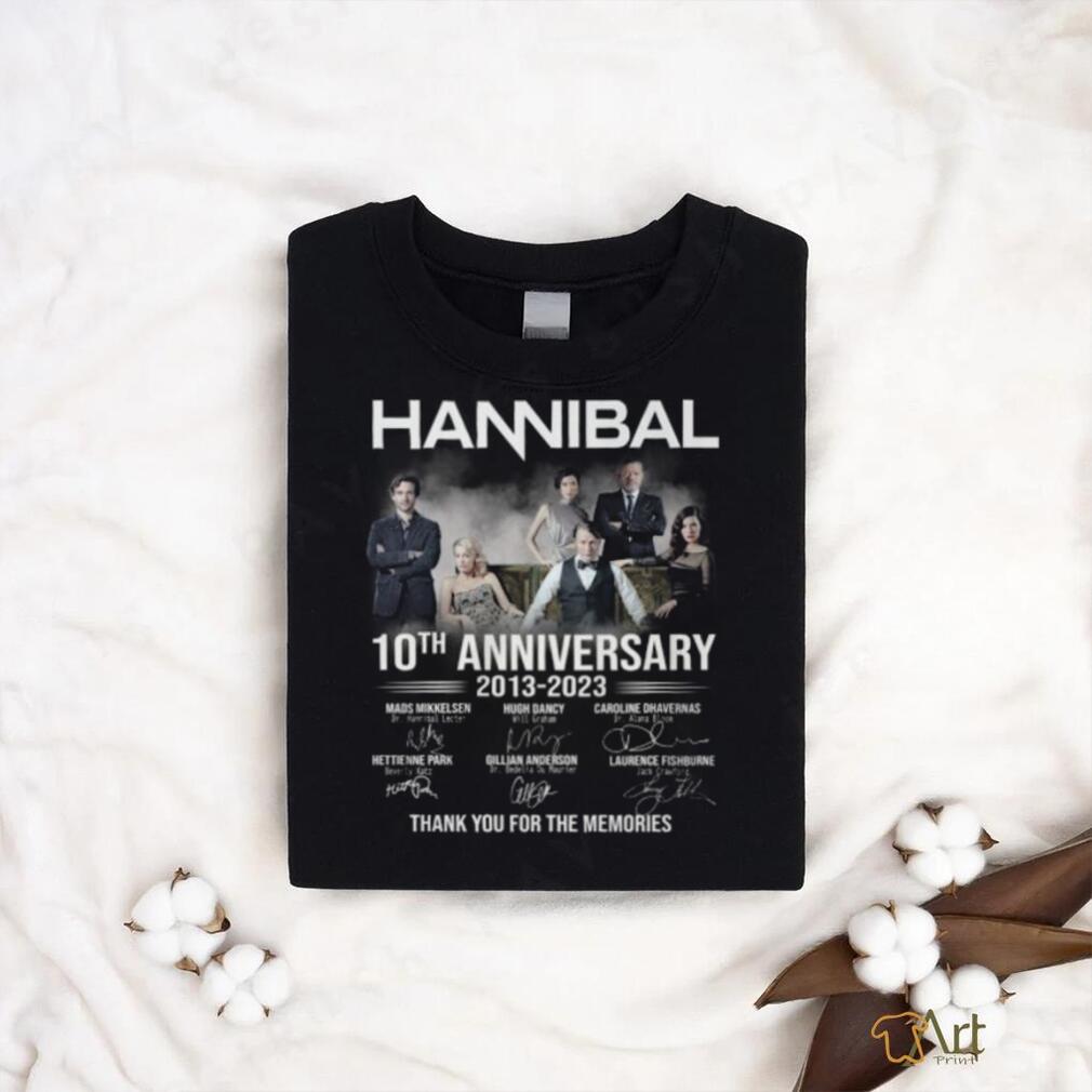Hannibal 10th Anniversary 2013 – 2023 Thank You For The Memories T Shirt Hannibal 10th Anniversary 2013 – 2023 Thank You For The Memories T Shirt