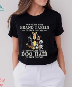 Happy People Have Dog Hair On Their Clothes Classic T Shirt