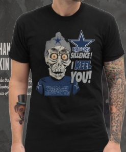 Haters Sillence! I Keel You Dallas Cowboys T Shirt, hoodie, sweater, long sleeve and tank top Haters Sillence! I Keel You Dallas Cowboys T Shirt