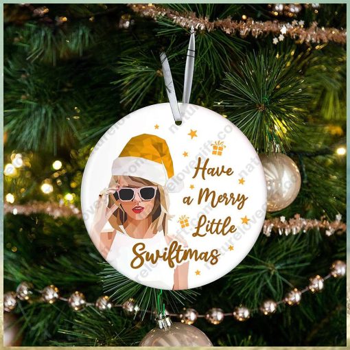 Have A Merry Swiftmas Taylor Swift Ornament Christmas Ornaments For Fans