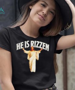 He Is Rizzen Christian Funny Religious Faith Cross Jesus T shirt