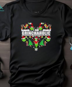 Heart I am Grinch aholic Christmas shirt