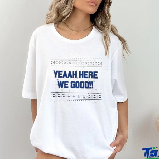 Here We Go Cowboys Christmas Ugly Shirt