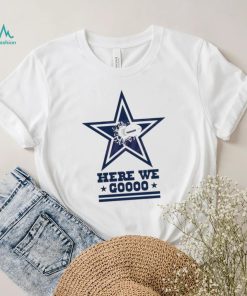 Here We Go Dallas Football Logo Shirt