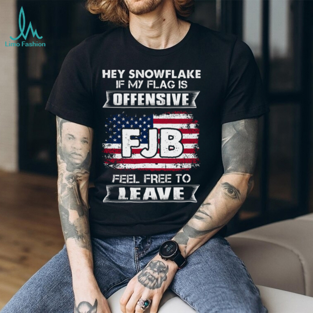 Hey Snowflake If My Flag Is Offensive Feel Freee To Leave Classic T Shirt Hey Snowflake If My Flag Is Offensive Feel Freee To Leave Classic T Shirt