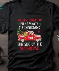 Hot Jolliest Bunch Of Pharmacy Technician This Side Of Nuthouse Car Red Xmas Shirt