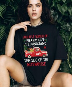 Hot Jolliest Bunch Of Pharmacy Technician This Side Of Nuthouse Car Red Xmas Shirt
