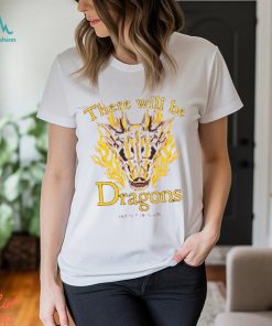 House Of The Dragon There Will Be Dragons Boyfriend Fit Girls T Shirt