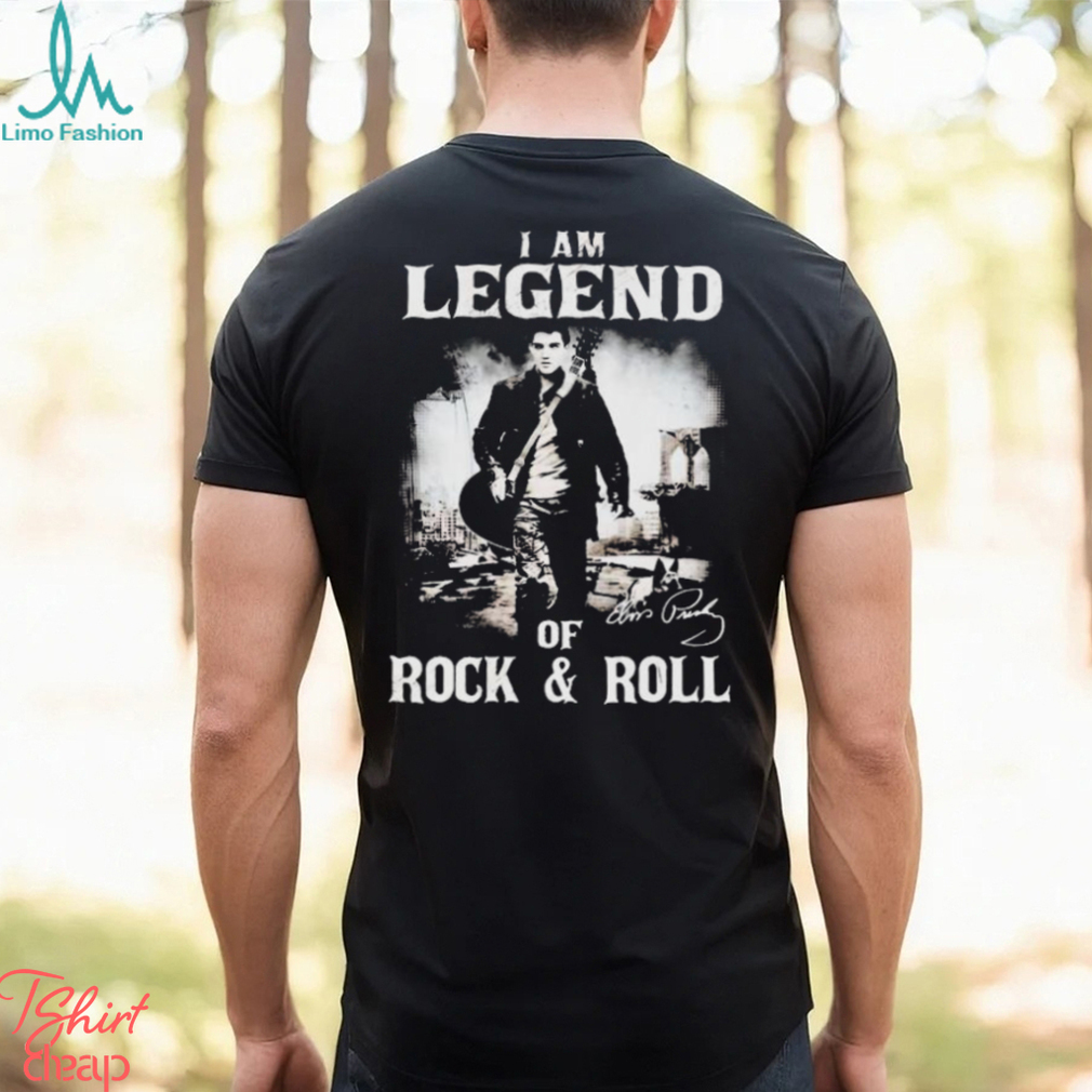 I Am Legends Of Rock & Roll Elvis Presley Signature T Shirt I Am Legends Of Rock & Roll Elvis Presley Signature T Shirt