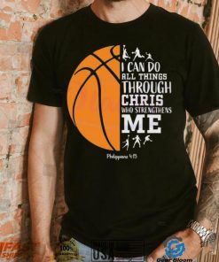 I Can Do All Things Through Christ Shirt