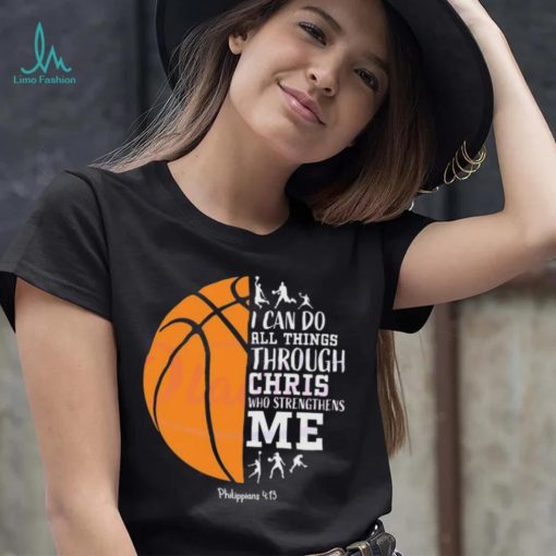 I Can Do All Things Through Christ Shirt