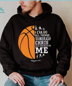 I Can Do All Things Through Christ Shirt