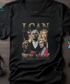 I Can Fix Him Coriolanus Snow T Shirt