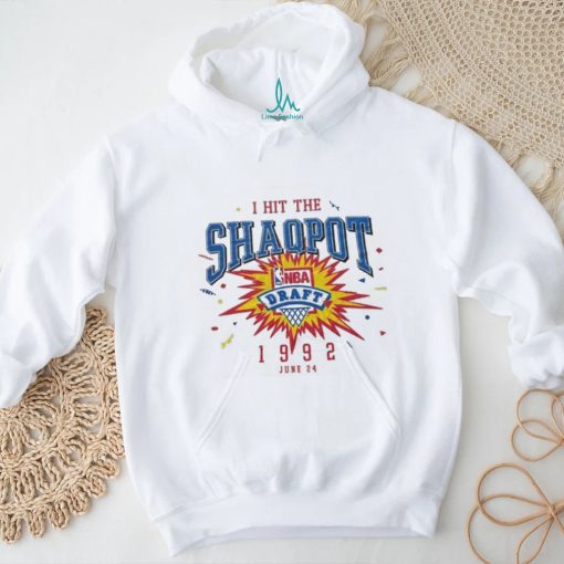 I HIT THEY SHAOPOT NBA 1992 JUN shirt