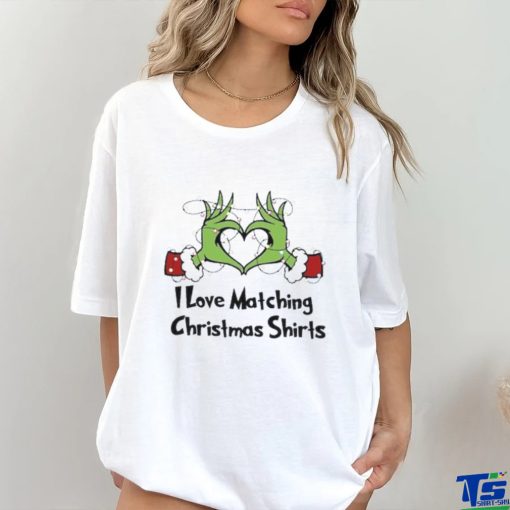 I Love Matching Christmas Shirts