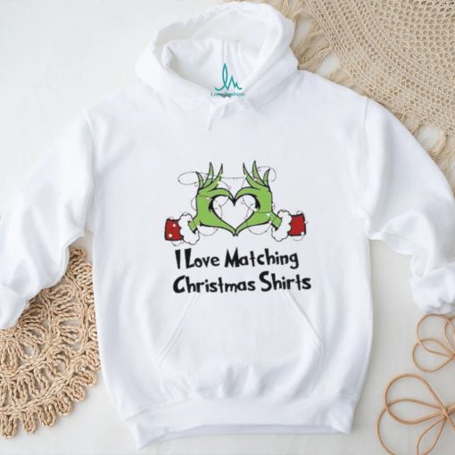 I Love Matching Christmas Shirts