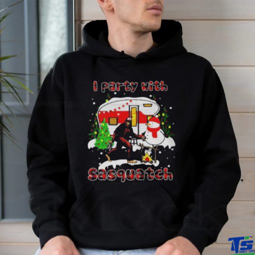 I Party With Sasquatch Bigfoot Camping Sasquatch Believers Snowman Christmas shirt