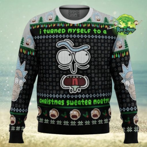 I Turned Myself Into A Christmas Sweater Rick And Morty Ugly Christmas Sweater