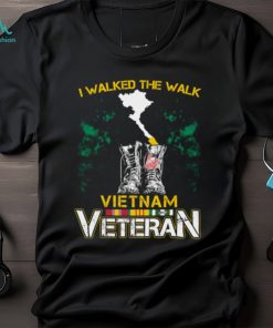 I Walked The Walk Vietnam Veteran Classic T Shirt, hoodie, sweater, long sleeve and tank top I Walked The Walk Vietnam Veteran Classic T Shirt