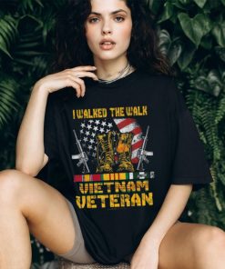 I Walked The Walk Vietnam Veteran Shirt, hoodie, sweater, long sleeve and tank top I Walked The Walk Vietnam Veteran Shirt