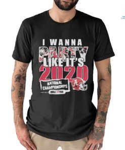 I Wanna Party Like It’s 2020 National Championships Alabama Crimson Tide Shirt