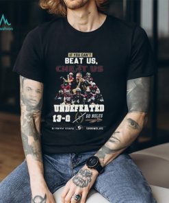 If You Cant Beat Us Cheat Us Undefeated 13 0 Go Noles Florida State Seminoles T Shirt
